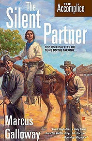 The Silent Partner Marcus Galloway
