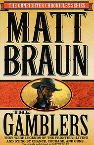 The Gamblers Matt Braun
