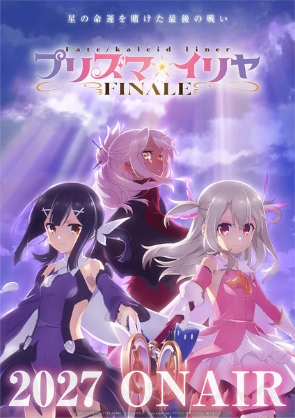 Fate/kaleid liner Prisma Illya projeto final anunciado