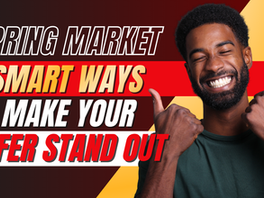 4 Smart Ways To Make Your Offer Stand Out This Spring in Katy Texas