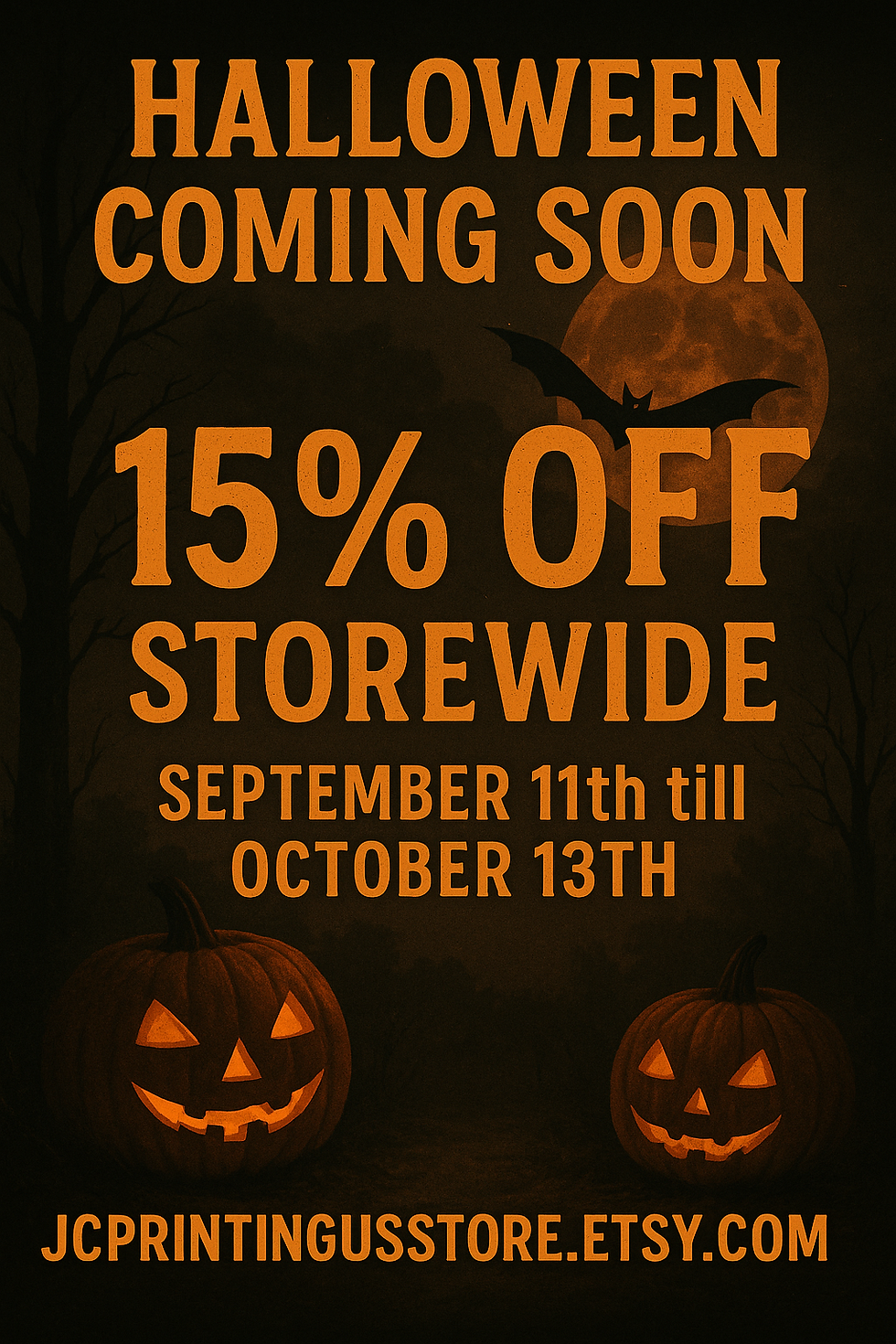 Halloween Store-Wide Sale 15% OFF