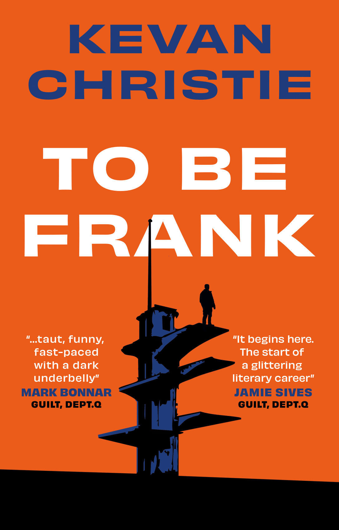 Kevan Christie To Be Frank book cover with a diver on tower