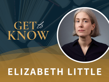 GET TO KNOW: Bestselling Author Elizabeth Little