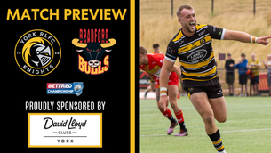 York Knights v Bradford Bulls: Match Preview