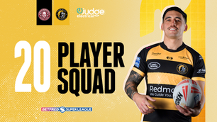 20 Player Squad - Wigan Warriors v York Knights