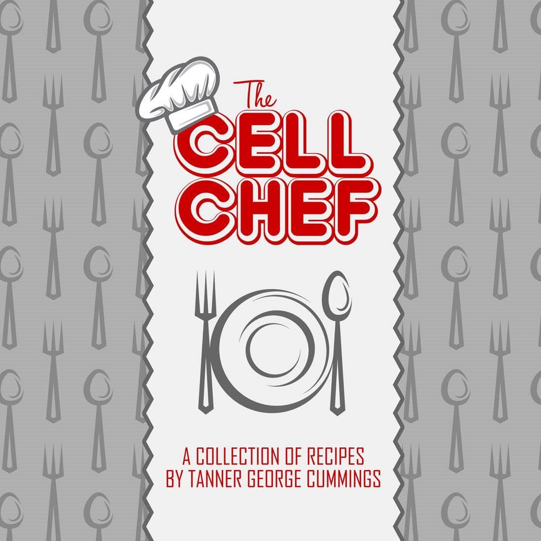 The Cell Chef Cookbook