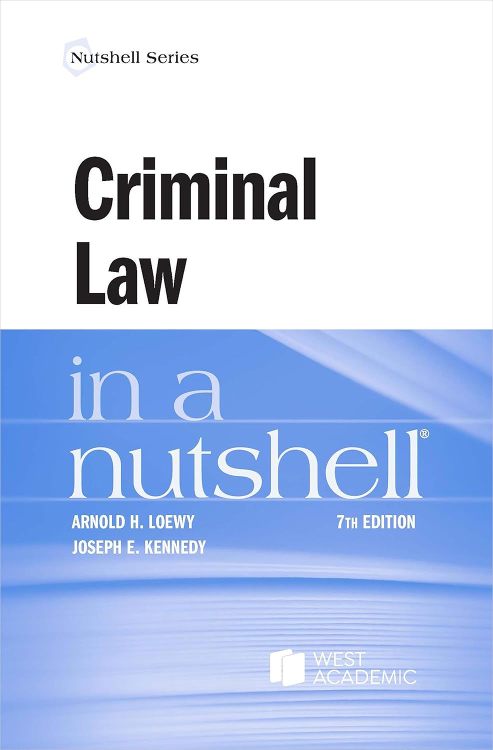 Criminal Law in a Nutshell 7th Edition