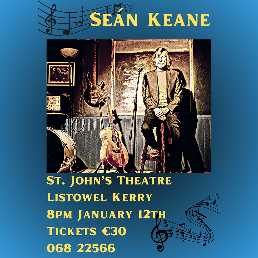 Seán Keane - Tour 2024 - St. John's - Listowel - Kerry