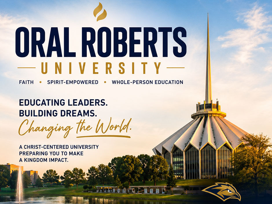 Oral Roberts University: Raising a Generation of Faith-Filled Leaders