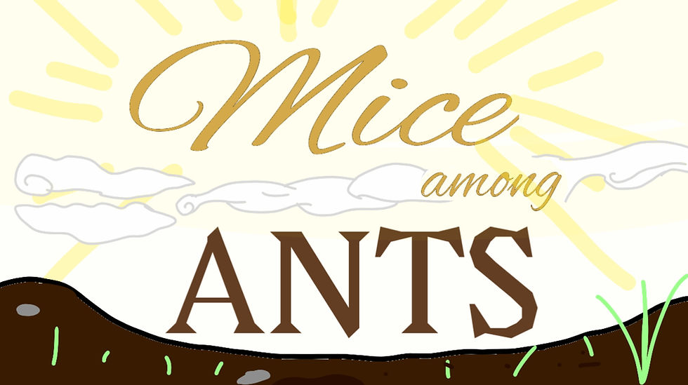 Mice Among Ants