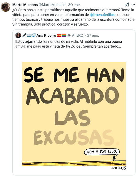 ¿Cuánto nos cuesta permitirnos aquello que realmente queremos? Tomo la viñeta para poner en valor la formación de jimenaferlibro, que con tiempo, técnica y trabajo nos muestra el camino de la escritura como nadie. Sin Trampas. Solo práctica, corazón y esfuerzo.