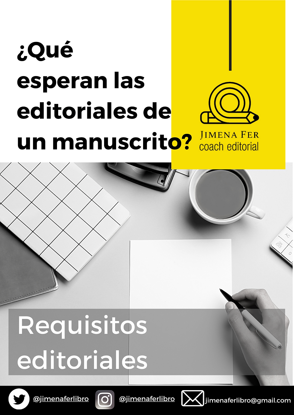 escribir para publicar, requisitos editoriales, qué esperan las editoriales de un manuscrito