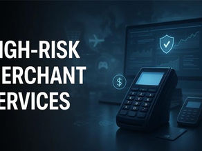 Best High-Risk Merchant Services? A Look at HighRiskPay.com