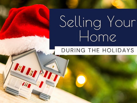 How to Sell Your Home During the Holidays