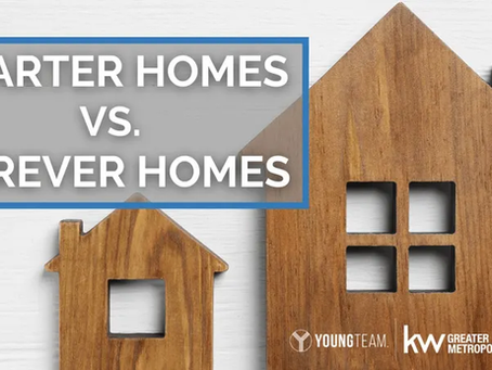 “How to Decide Between a Starter Home and a Forever Home”