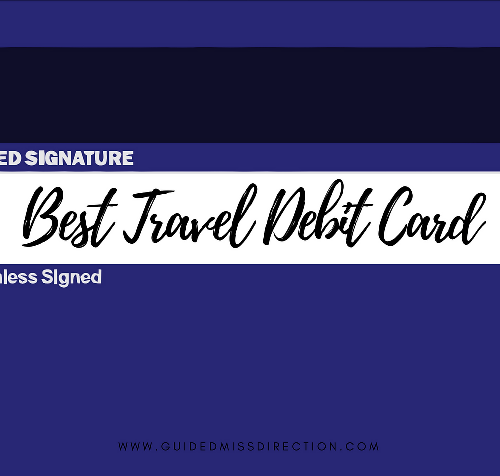 Charles Schwab Travel Debit Card