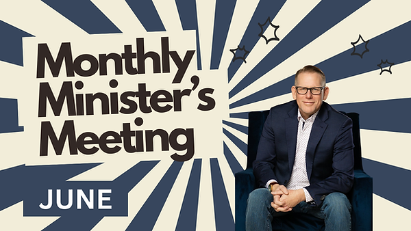 Monthly Minister’s Meeting Logo (2).png