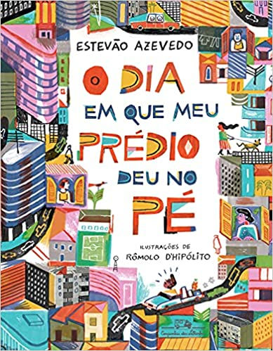 O DIA EM QUE MEU PRÉDIO DEU NO PÉ.jpg