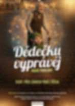 Hraná prohlídka: DĚDEČKU, VYPRÁVĚJ