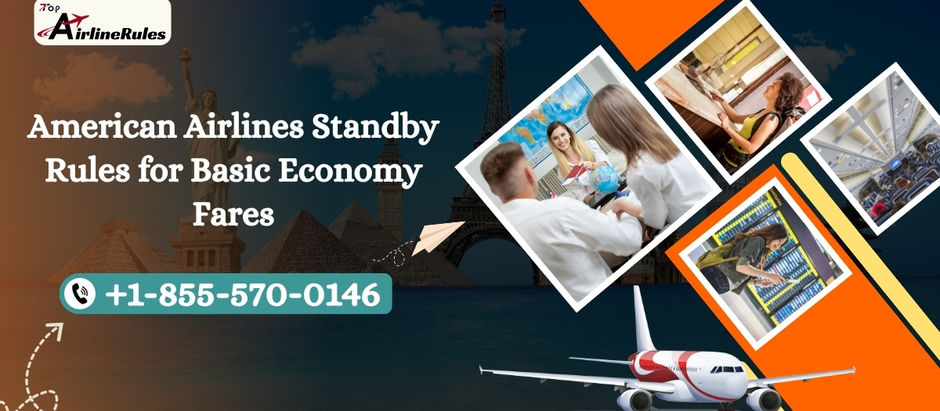 American Airlines Standby Rules for Basic Economy Fares