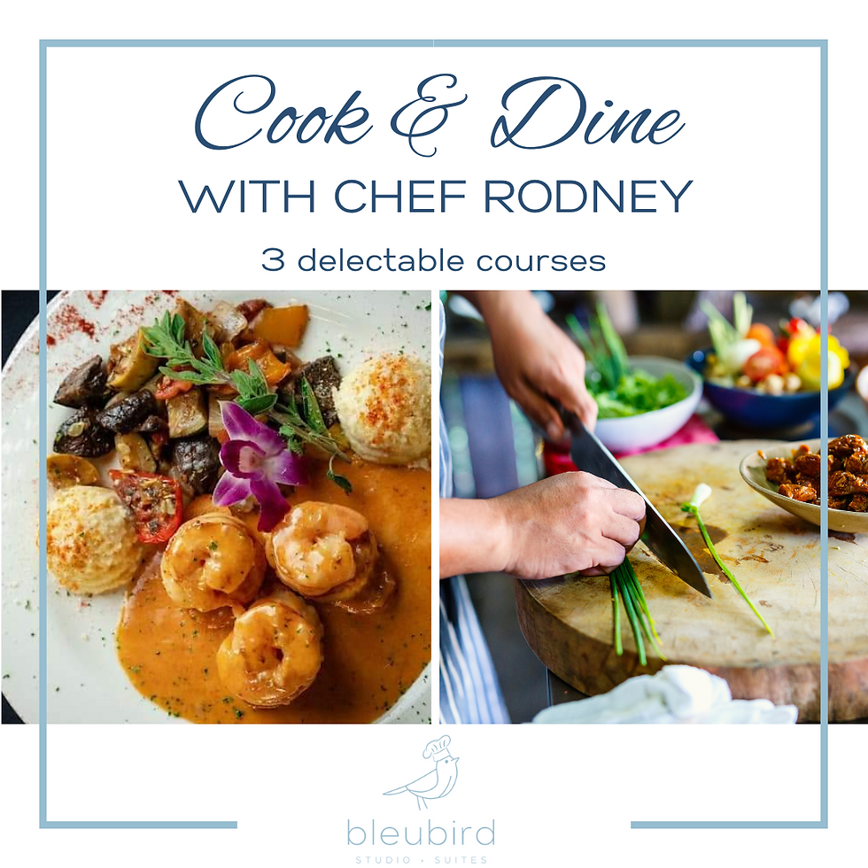 Cook & Dine with Chef Rodney