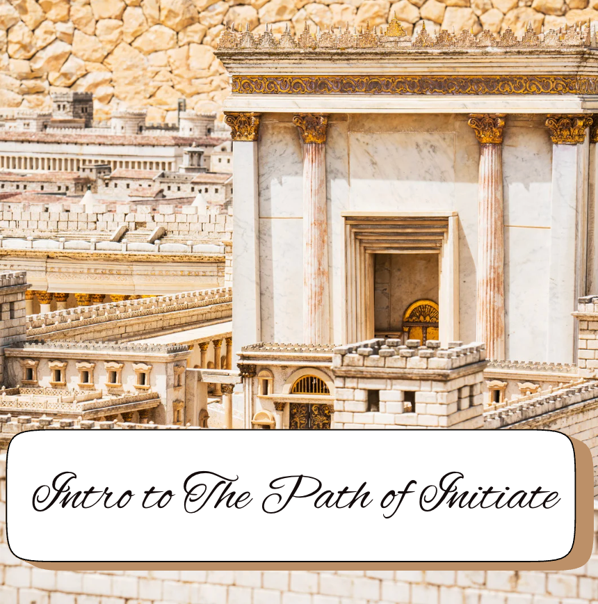 Intro to The Path of Initiate