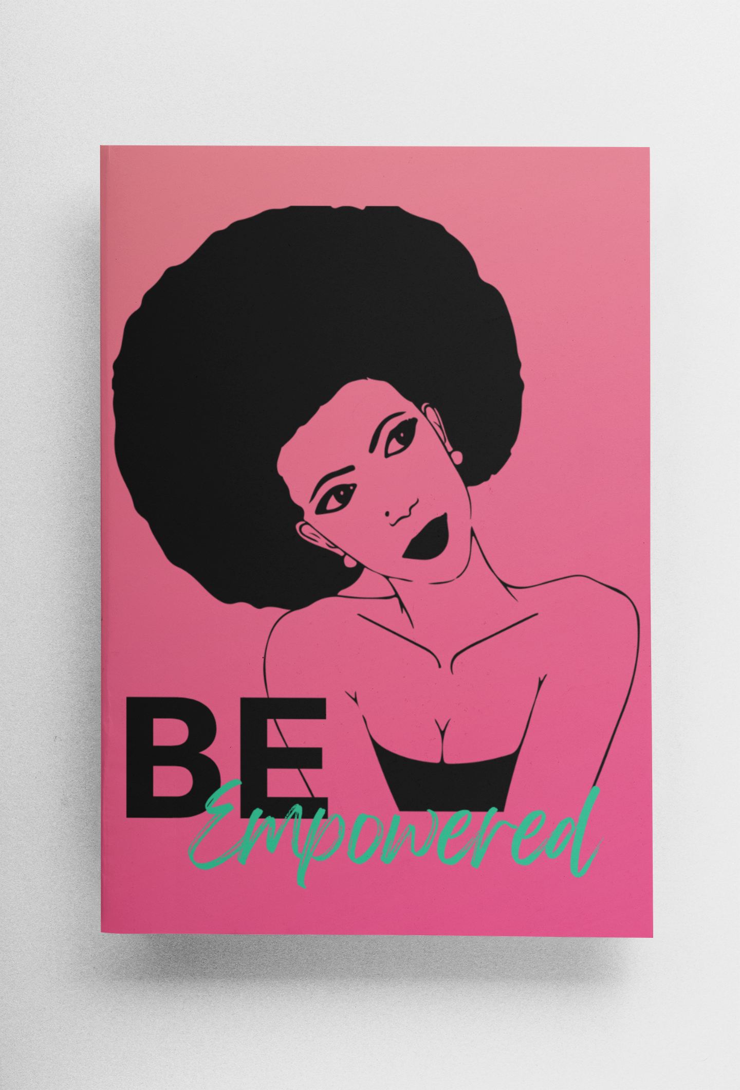 Be Empowered Journal