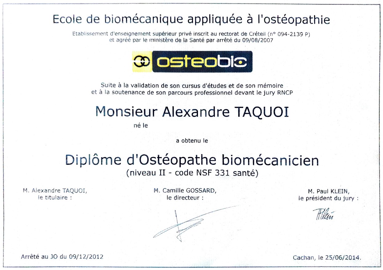 Diploma de Osteópata biomecánico de Alexandre Taquoi, expedido por la Escuela de biomecánica aplicada a la osteopatía en Cachan el 25 de junio de 2014
