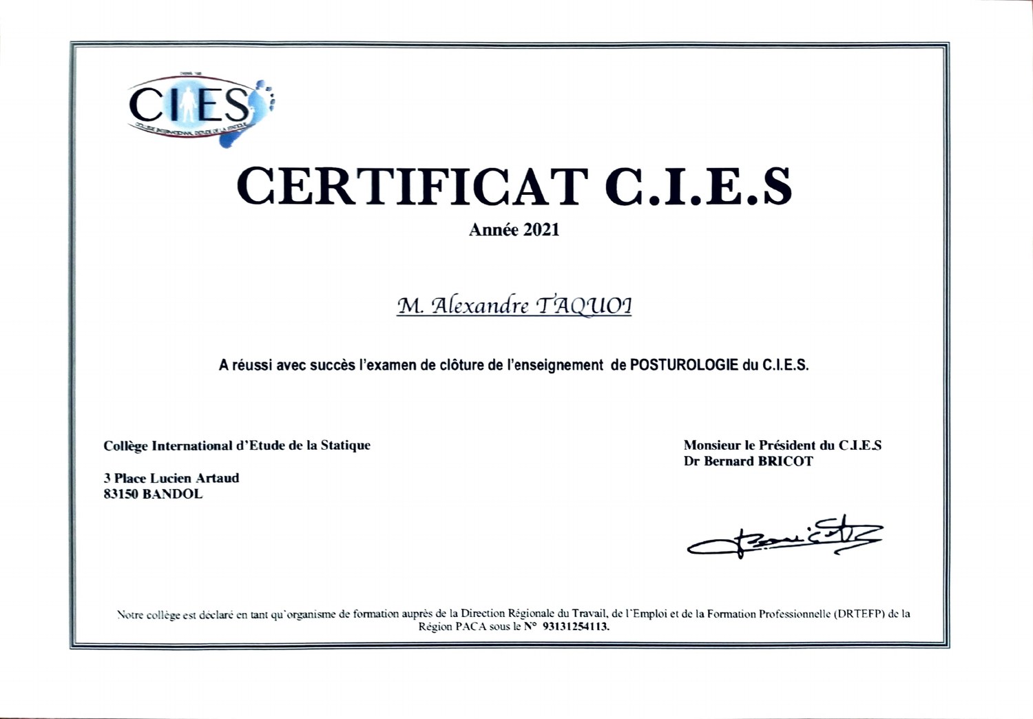 Certificado del CIES de Alexandre Taquoi: examen de cierre de la enseñanza de posturología, año 2021