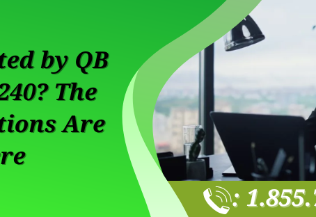 Exasperated by QB Error 15240? The Best Solutions Are Here