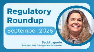 Regulatory Roundup — September 2026: AML Enforcement, Sanctions Expansion, and Heightened Crypto & AI Oversight