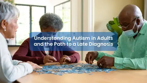 Elderly individuals collaboratively work on a puzzle in a supportive setting, highlighting the theme of understanding autism in adults and the importance of recognizing late diagnoses.