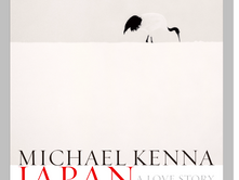 写真家マイケル・ケンナが紡ぐ日本への恋物語「JAPAN / A Love Story 100 Photographs by Michael Kenna」