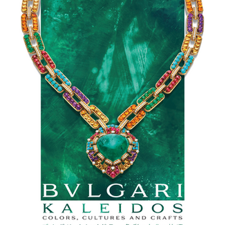 BVLGARI KALEIDOS: COLORS, CULTURES AND CRAFTS