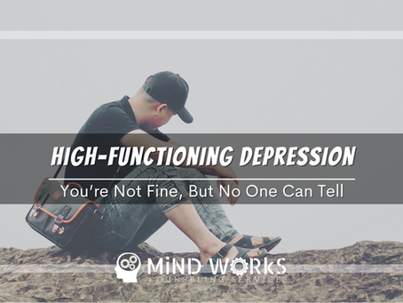 High-Functioning Depression: When You’re Not Fine, But No One Can Tell