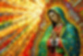 OurLadyofGuadalupe1.jpeg
