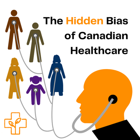 The Hidden Bias of Canadian Healthcare