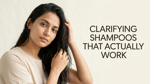 Clarifying Shampoos That Actually Clean Your Scalp (And How to Use Them Without Wrecking Your Hair)
