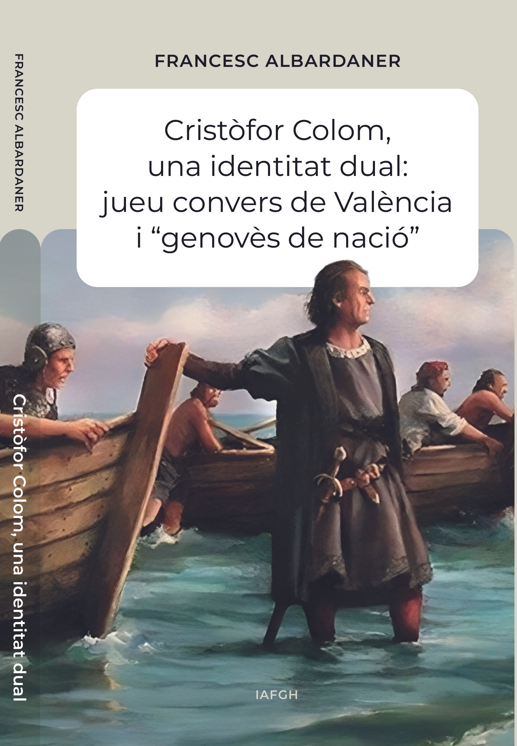 Cristòfor Colom, una identitat dual: jueu convers de València i “genovès de naci