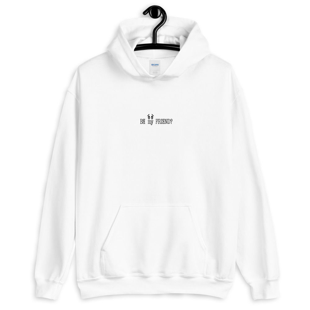 BE my FRIEND Hoodie