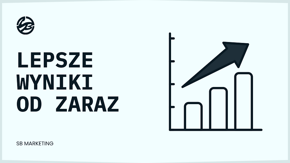 Lepsze wyniki od zaraz