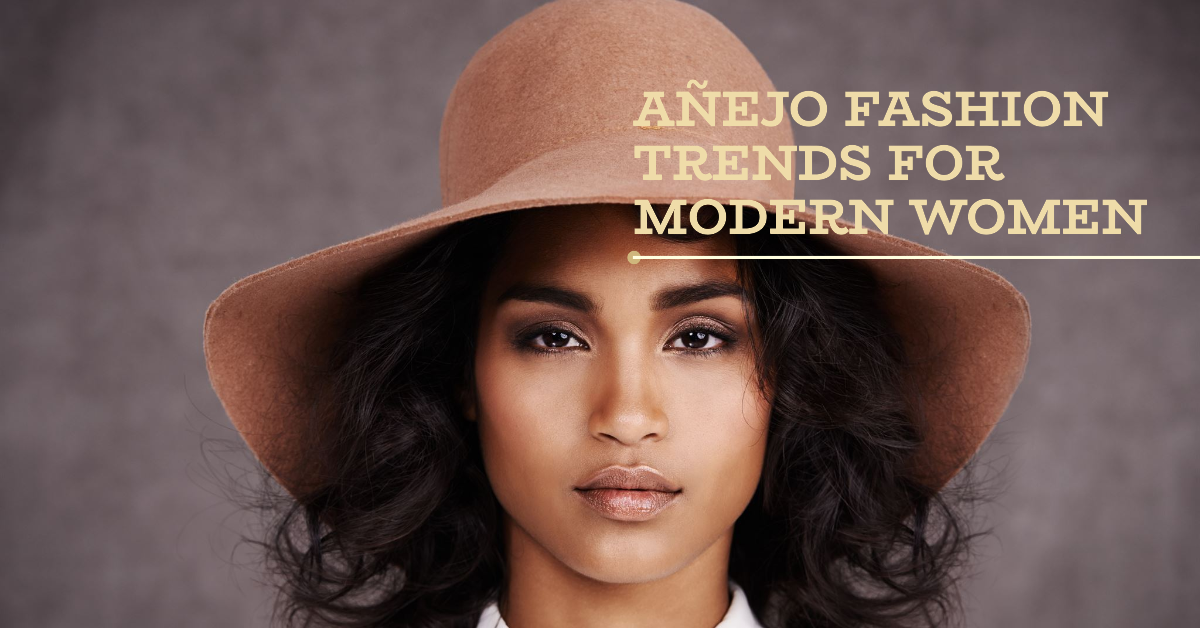 Timeless Elegance: Añejo Trends for the Discerning Desi Woman