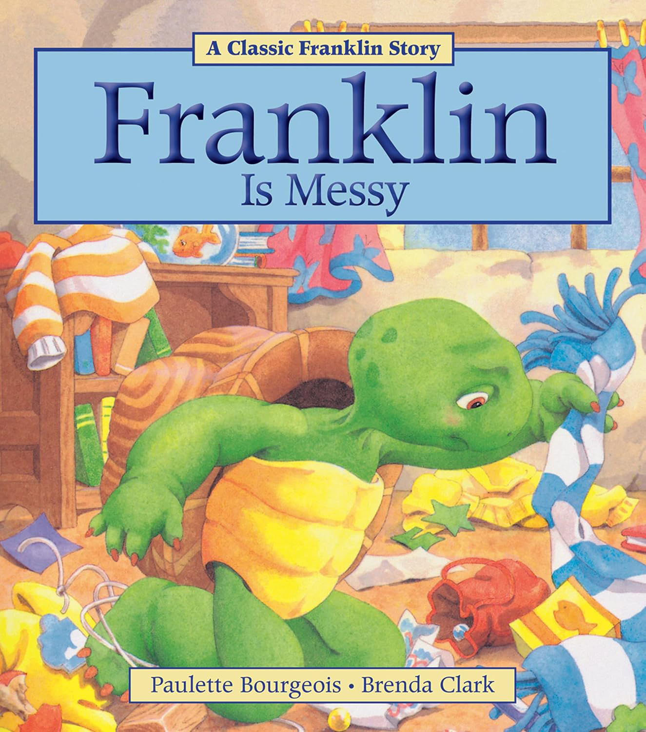 Franklin is Messy