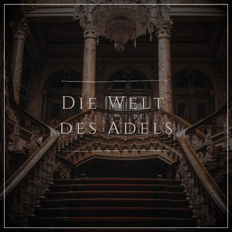 Die Welt des Adels - Bettina Musall und Eva-Maria Schnurr (Hrsg.) [Buchbesprechung]