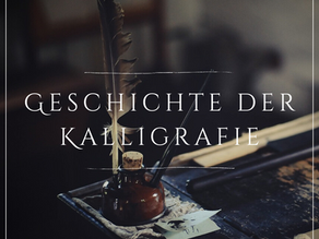 Geschichte der Kalligrafie