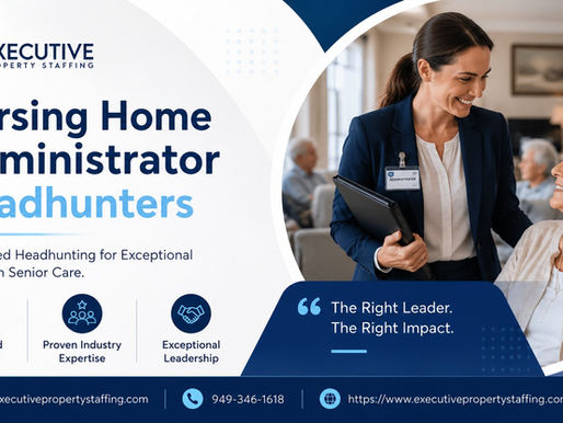 Nursing Home Administrator Headhunters