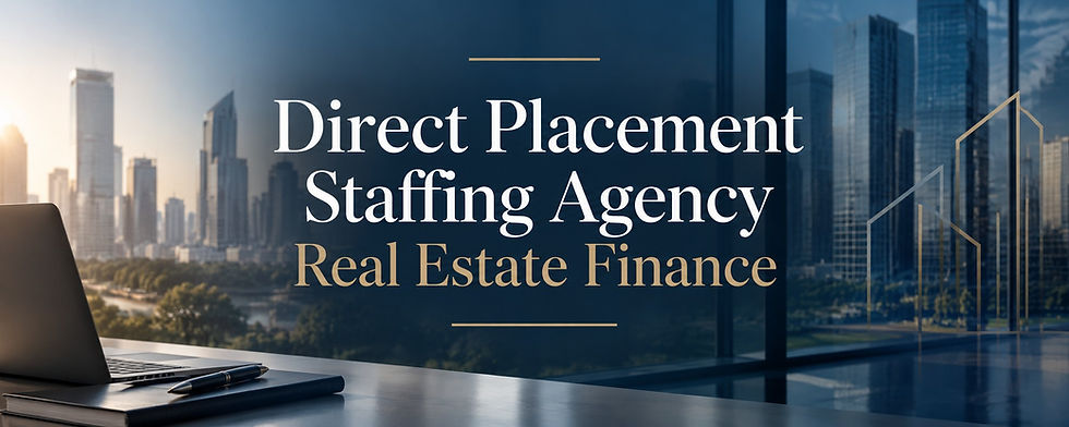 Direct Placement Staffing Agency for Real Estate Finance