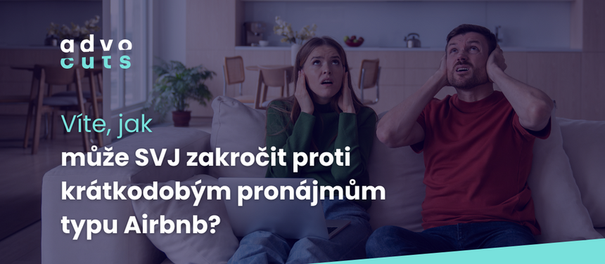 Krátkodobý nájem vs. společenství vlastníků jednotek (SVJ)