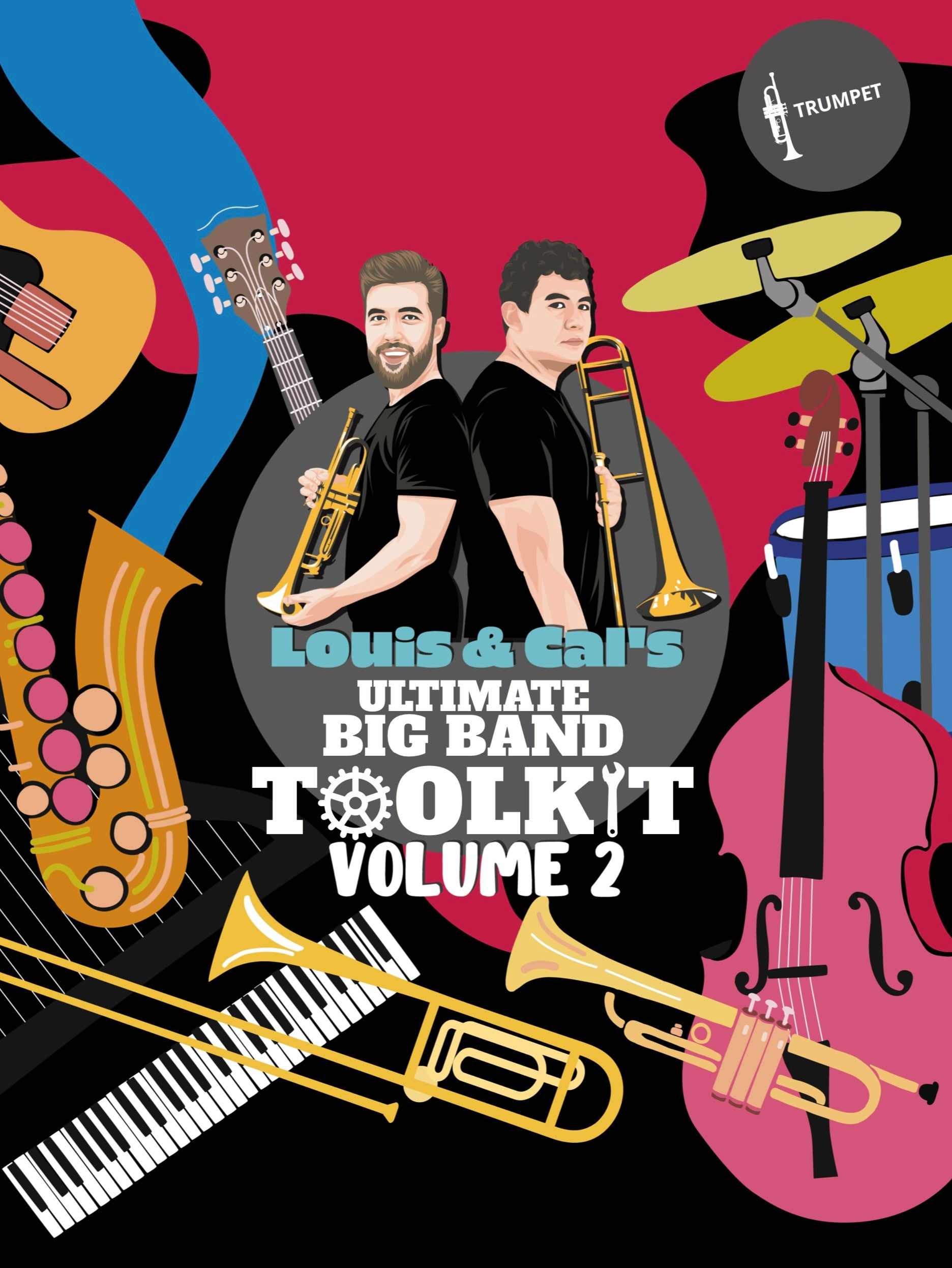 Trumpet - Ultimate Big Band Toolkit: Volume 2 (eBook, PDFs & mp3s)