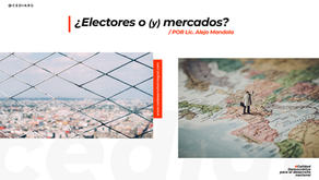 ¿Electores o (y) mercados? | Por Lic. Alejo Mandola
